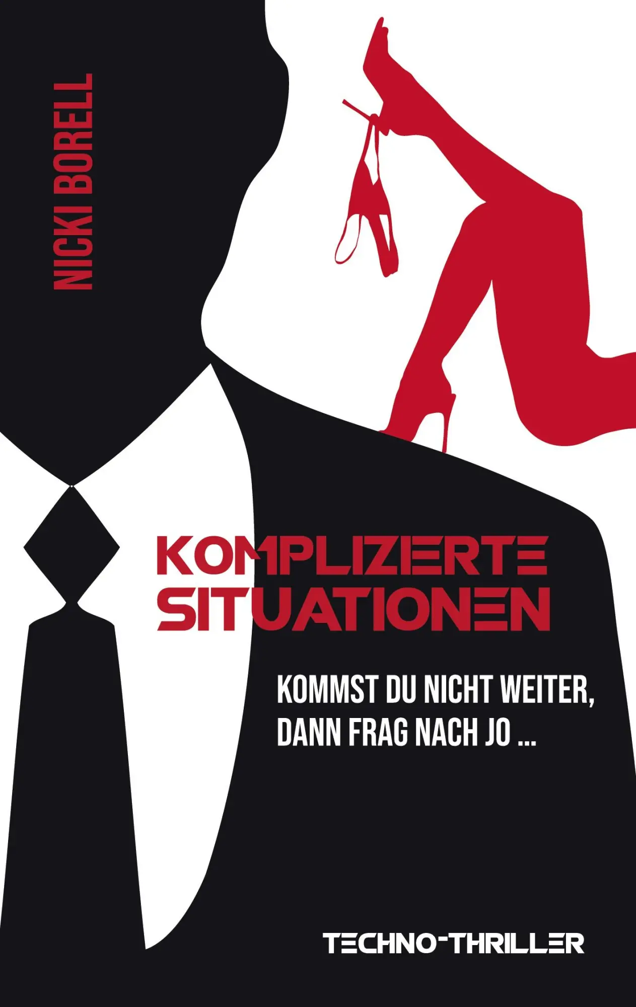 Cover: 9783749782147 | Komplizierte Situationen | Nicki Borell | Taschenbuch | 284 S. | 2019