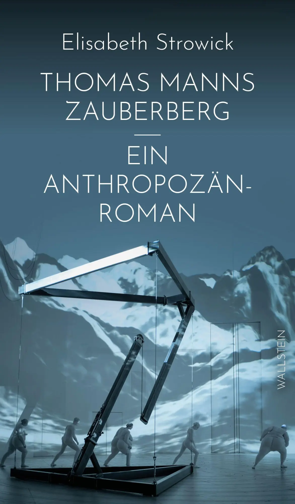 Cover: 9783835362147 | Thomas Manns 'Zauberberg' - ein Anthropozän-Roman | Elisabeth Strowick