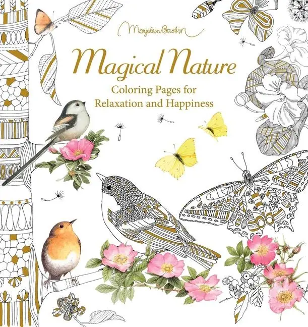 Cover: 9798881602147 | Magical Nature | Coloring Pages for Relaxation and Happiness | Bastin