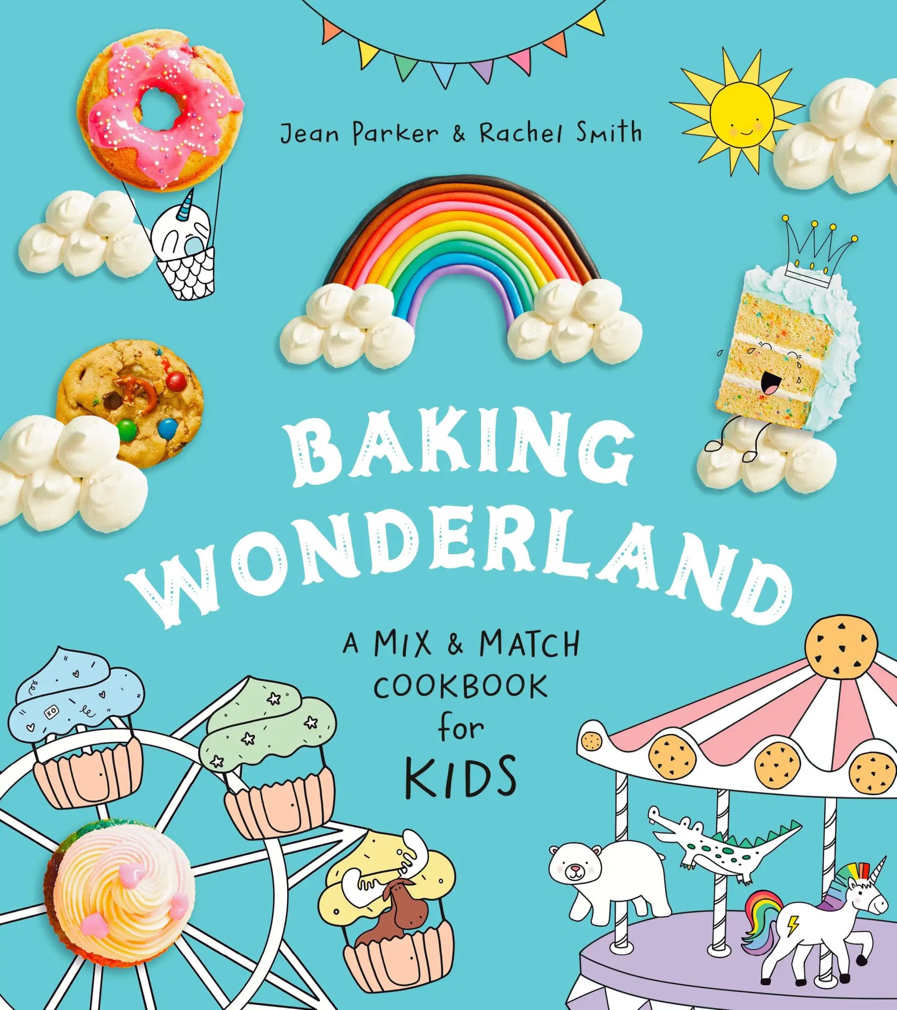 Cover: 9780525612247 | Baking Wonderland | A Mix &amp; Match Cookbook for Kids! | Parker (u. a.)