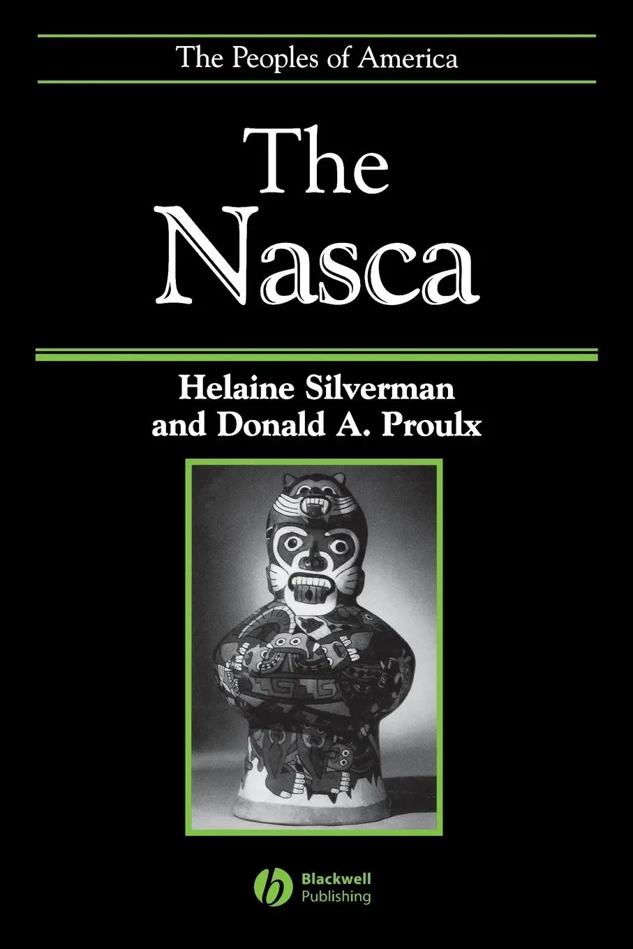 Cover: 9780631232247 | The Nasca | Helaine Silverman (u. a.) | Taschenbuch | Englisch | 2002