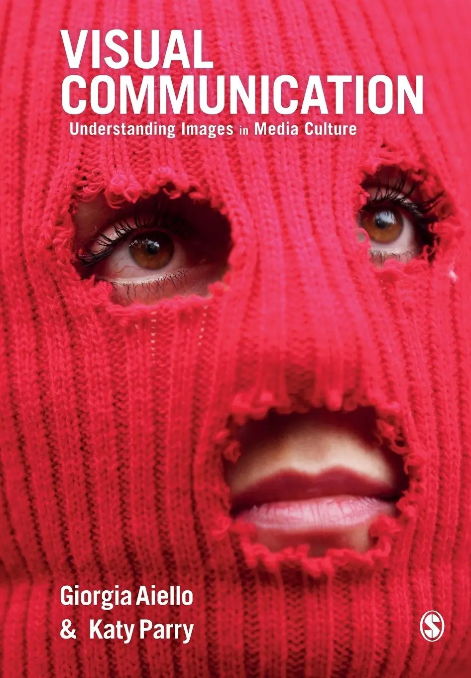Cover: 9781412962247 | Visual Communication | Understanding Images in Media Culture | Buch