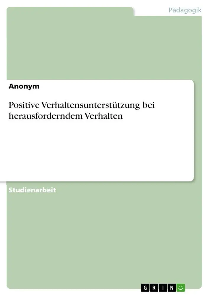 Cover: 9783389002247 | Positive Verhaltensunterstützung bei herausforderndem Verhalten | Buch