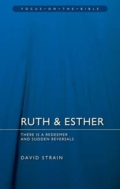 Cover: 9781527102347 | Ruth &amp; Esther: There is a Redeemer and Sudden Reversals | Null | Buch