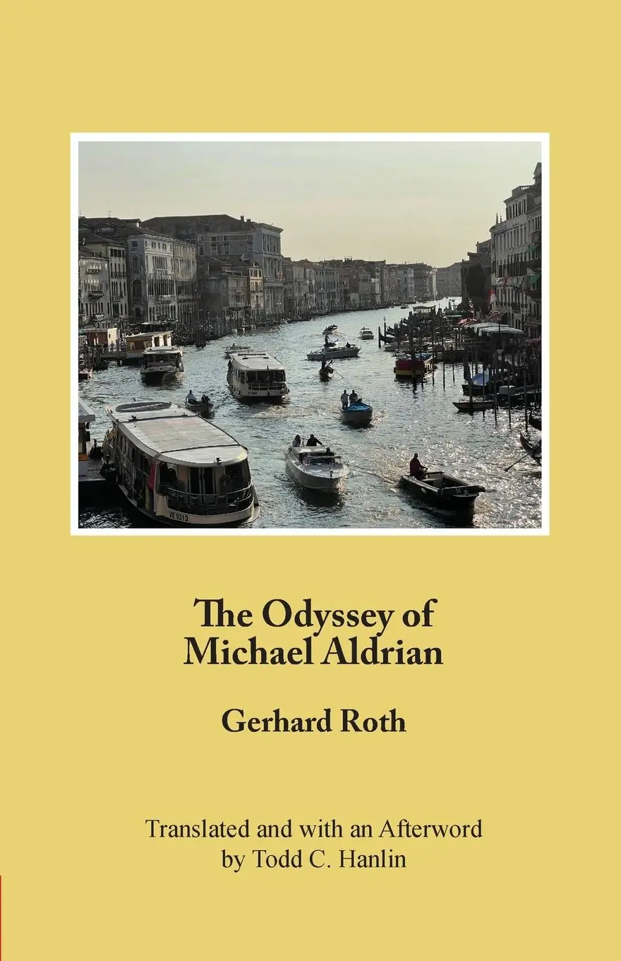 Cover: 9781572412347 | The Odyssey of Michael Aldrian | Gerhard Roth (u. a.) | Taschenbuch
