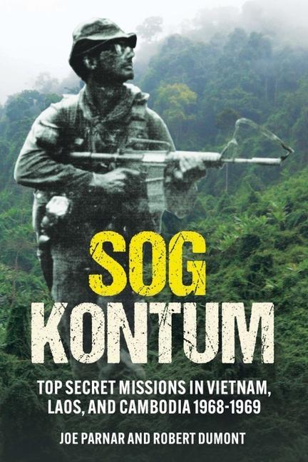 Cover: 9781636242347 | Sog Kontum | Joe Parnar (u. a.) | Buch | Englisch | 2022 | Casemate