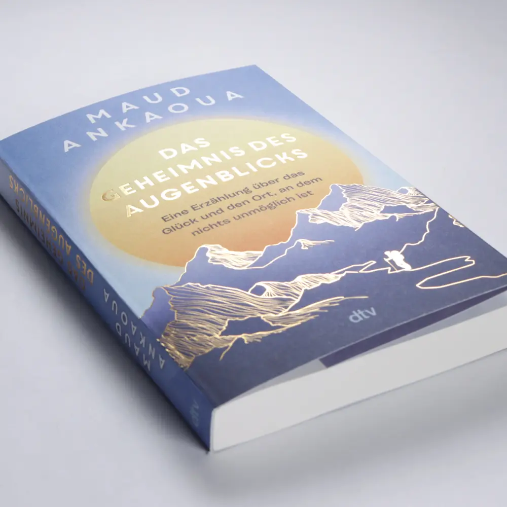 Bild: 9783423262347 | Das Geheimnis des Augenblicks | Maud Ankaoua | Taschenbuch | 320 S.