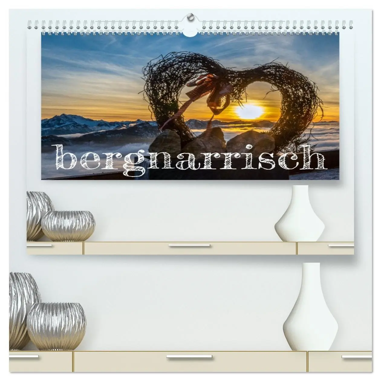 Cover: 9783457542347 | bergnarrisch (hochwertiger Premium Wandkalender 2026 DIN A2 quer),...