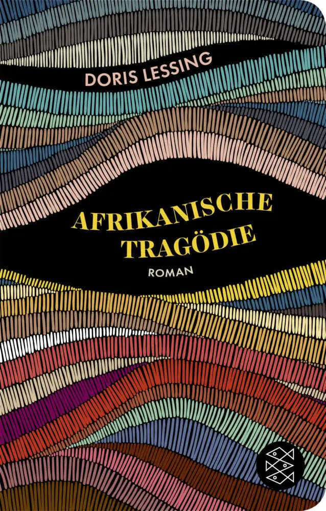 Cover: 9783596522347 | Afrikanische Tragödie | Roman | Doris Lessing | Buch | 384 S. | 2019