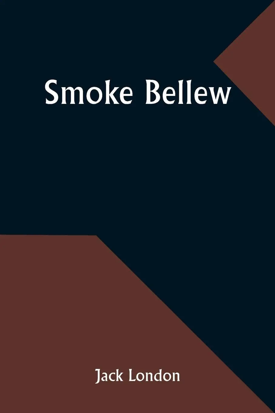 Cover: 9789357952347 | Smoke Bellew | Jack London | Taschenbuch | Englisch | 2024