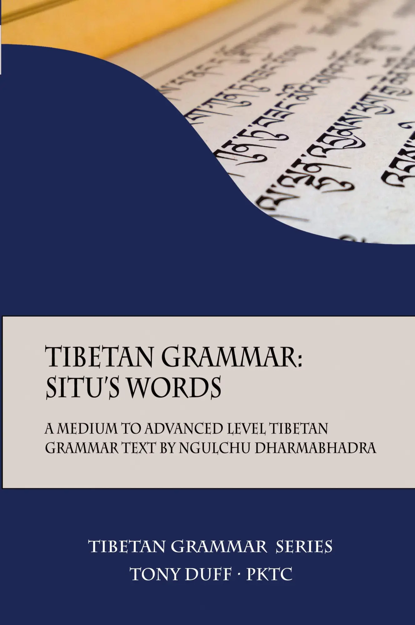 Cover: 9789937572347 | Tibetan Grammar | Tony Duff | Taschenbuch | Englisch | 2019