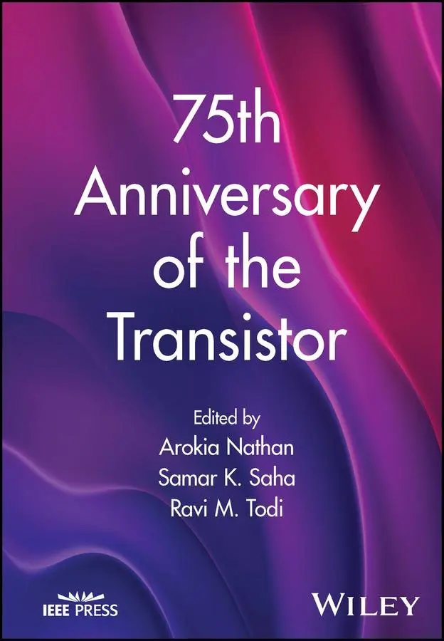 Cover: 9781394202447 | 75th Anniversary of the Transistor | Arokia Nathan (u. a.) | Buch