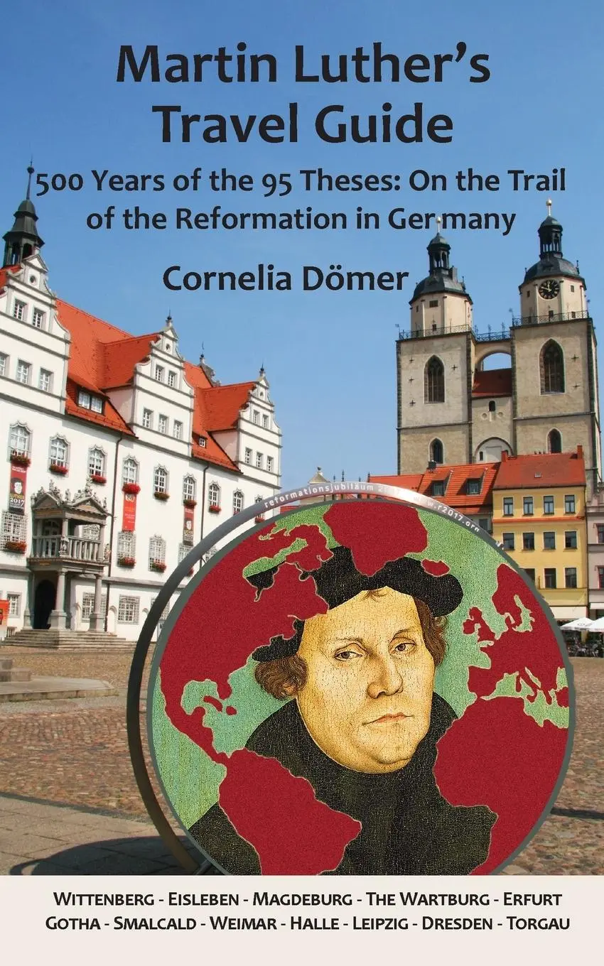 Cover: 9781935902447 | Martin Luther's Travel Guide | Cornelia Doemer | Taschenbuch | 2016