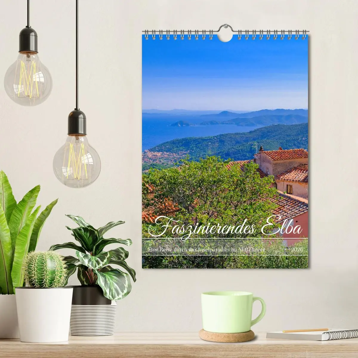 Bild: 9783516622447 | Faszinierendes Elba (Wandkalender 2026 DIN A4 hoch), CALVENDO...