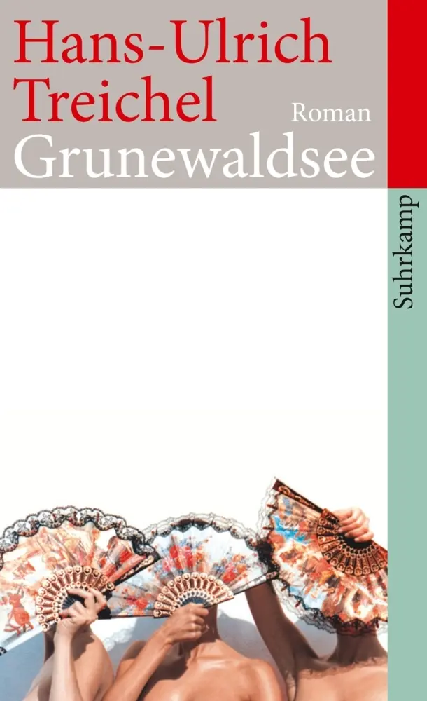 Cover: 9783518462447 | Grunewaldsee | Roman | Hans-Ulrich Treichel | Taschenbuch | 237 S.