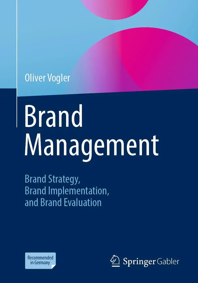 Cover: 9783658502447 | Brand Management | Oliver Vogler | Taschenbuch | xxxi | Englisch