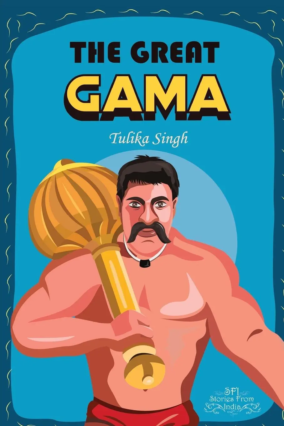 Cover: 9789389932447 | The Great Gama | Tulika Singh | Taschenbuch | Englisch | 2022