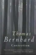 Cover: 9780099442547 | Correction | Thomas Bernhard | Taschenbuch | 249 S. | Englisch | 2003