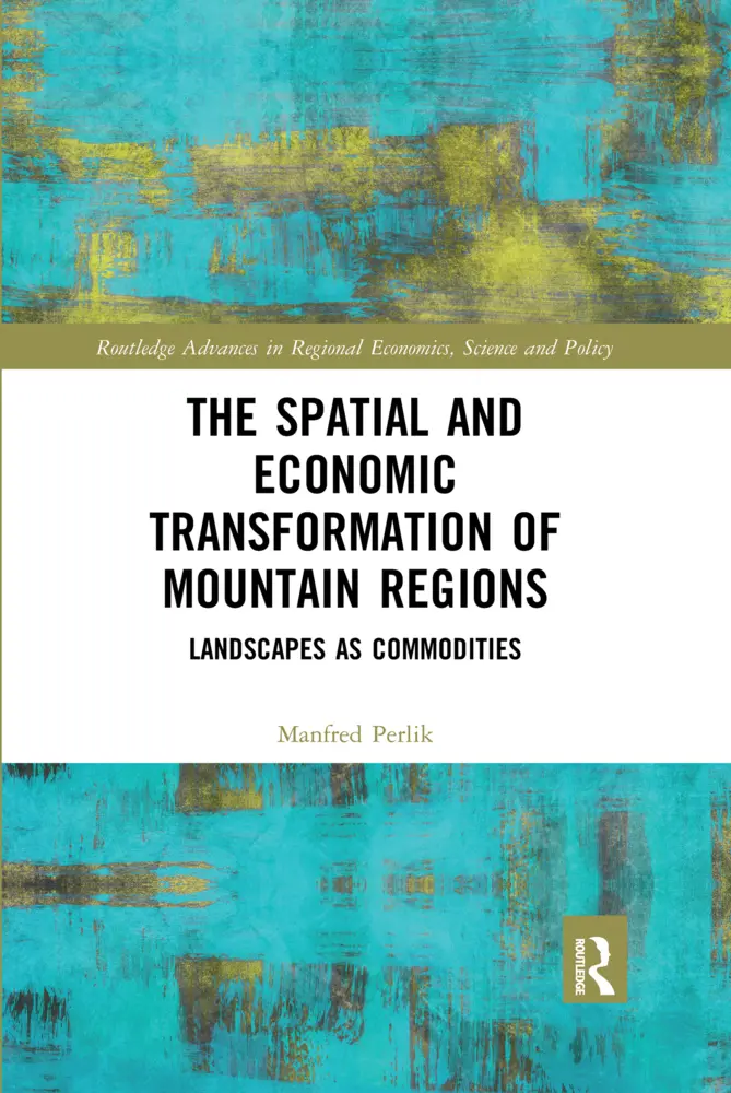 Cover: 9780367662547 | The Spatial and Economic Transformation of Mountain Regions | Perlik