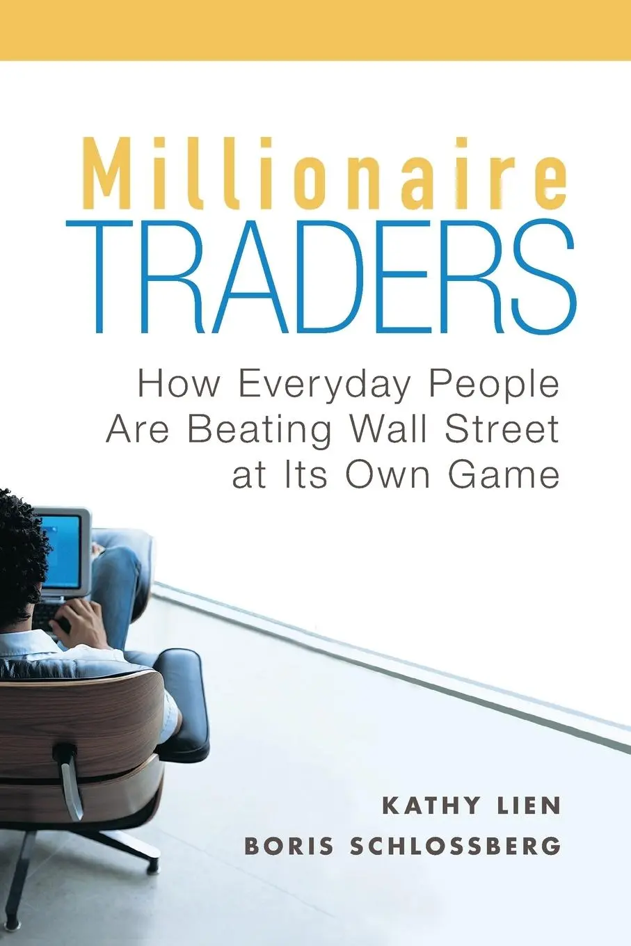 Cover: 9780470452547 | Millionaire Traders | Kathy Lien (u. a.) | Taschenbuch | 384 S. | 2010