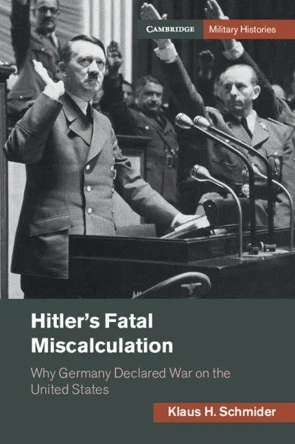 Cover: 9781108792547 | Hitler's Fatal Miscalculation | Klaus H Schmider | Taschenbuch | 2023