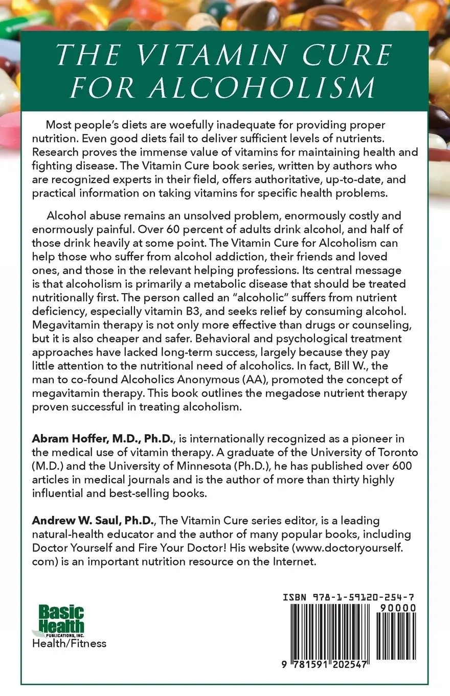Rückseite: 9781591202547 | The Vitamin Cure for Alcoholism | M. D. Abram Hoffer (u. a.) | Buch