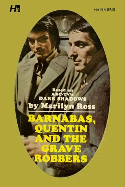 Cover: 9781613452547 | Dark Shadows the Complete Paperback Library Reprint Book 28 | Ross