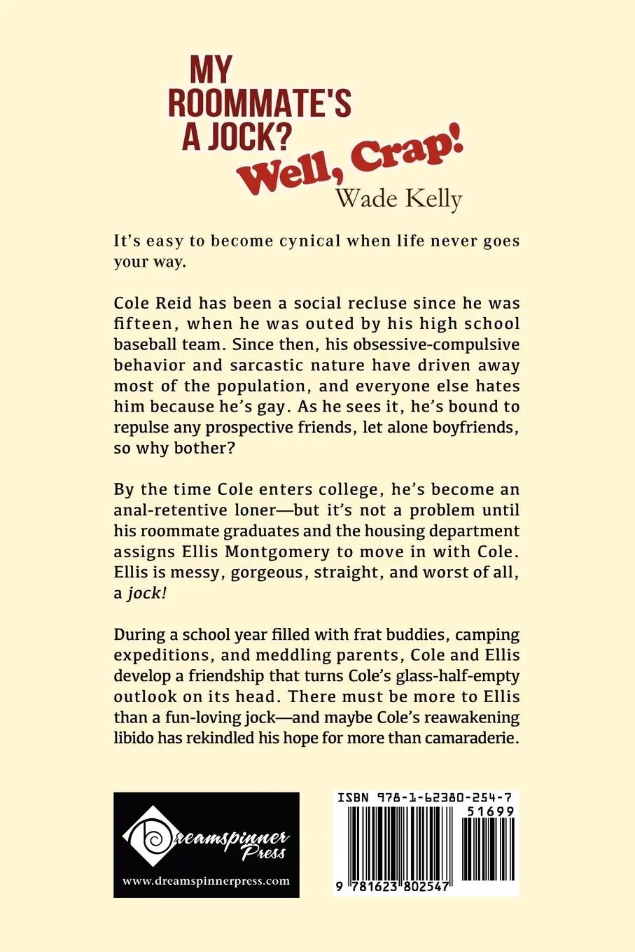 Rückseite: 9781623802547 | My Roommate's a Jock? Well, Crap! | Wade Kelly | Taschenbuch | 2012
