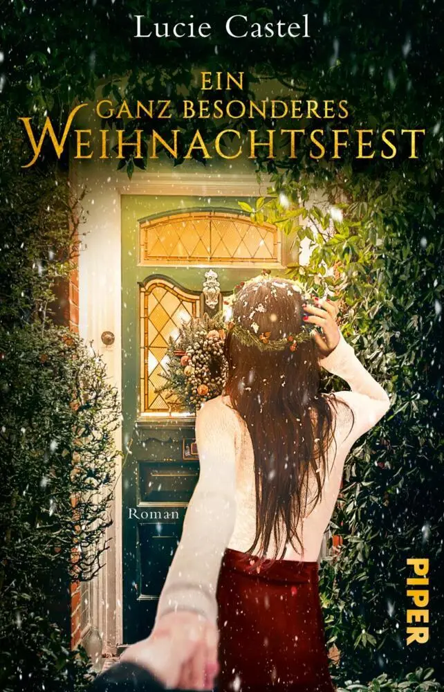 Cover: 9783492312547 | Ein ganz besonderes Weihnachtsfest | Lucie Castel | Taschenbuch | 2025