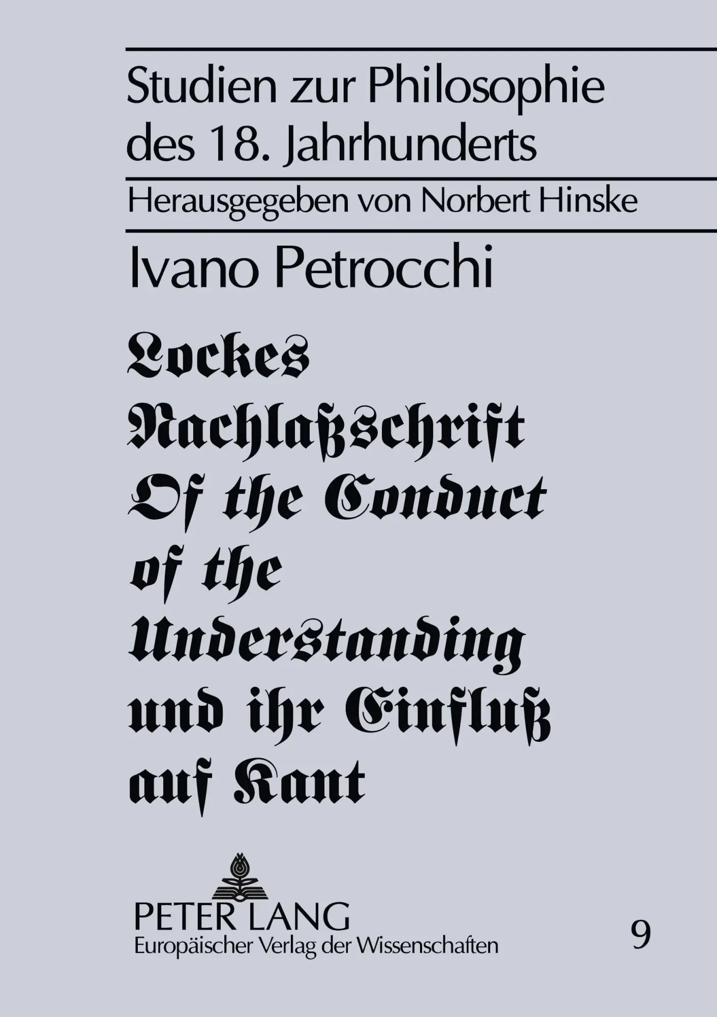 Cover: 9783631522547 | Lockes Nachlaßschrift 'Of the Conduct of the Understanding' und ihr...