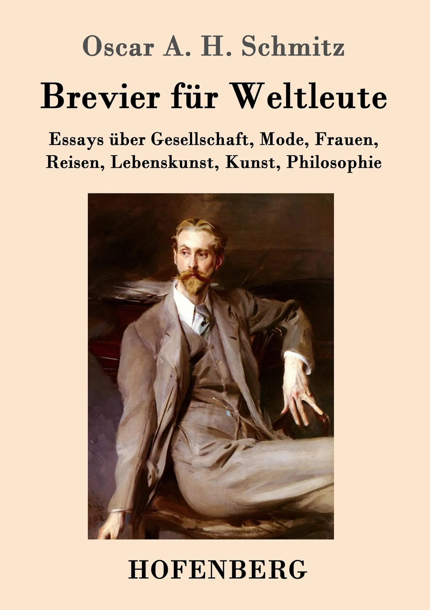 Cover: 9783743702547 | Brevier für Weltleute | Oscar A. H. Schmitz | Taschenbuch | 232 S.