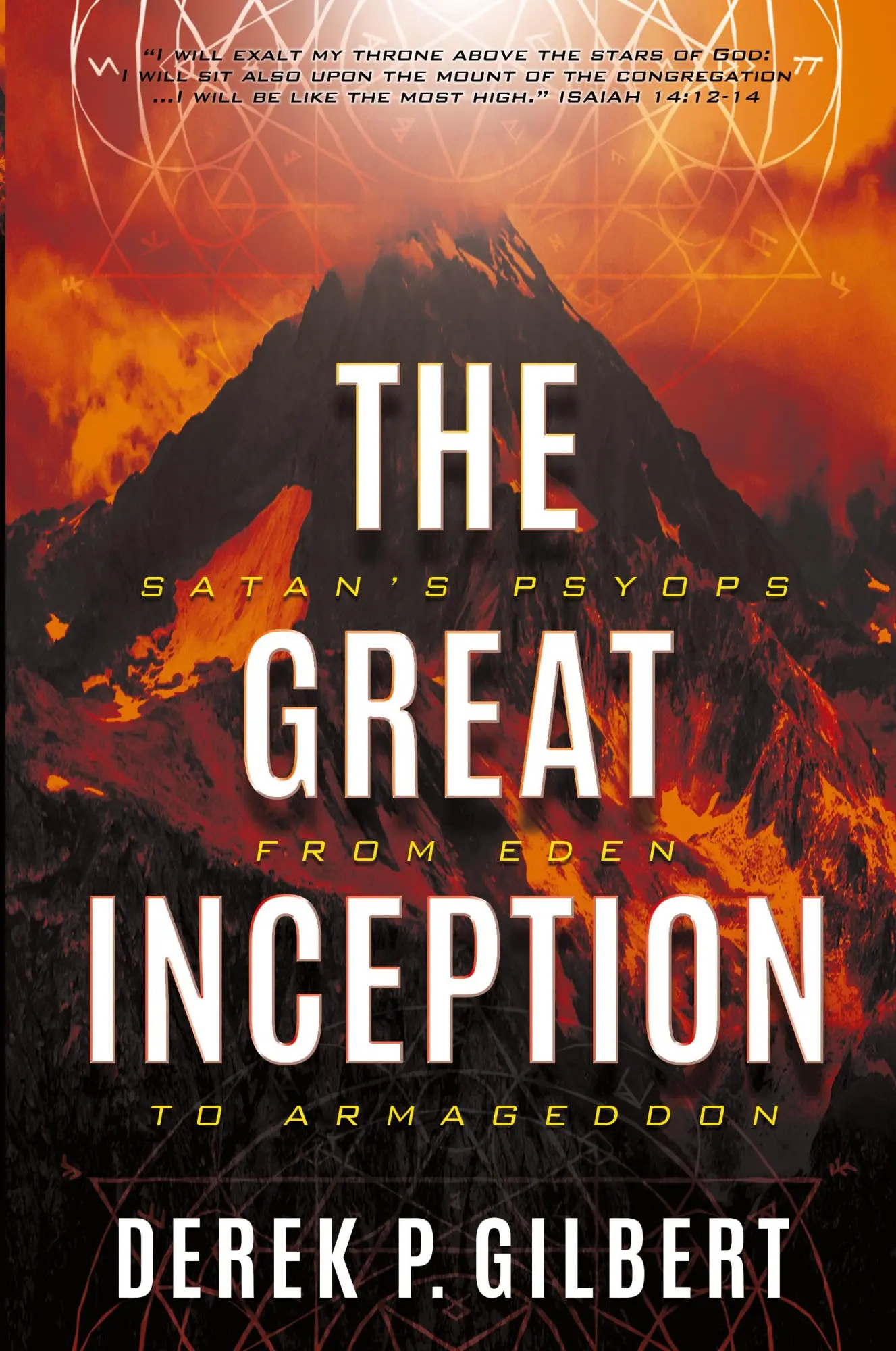 Cover: 9780998142647 | The Great Inception | Satan's Psyops from Eden to Armageddon | Gilbert