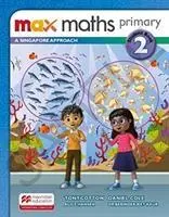 Cover: 9781380012647 | Max Maths Primary A Singapore Approach Grade 2 Student Book | Buch