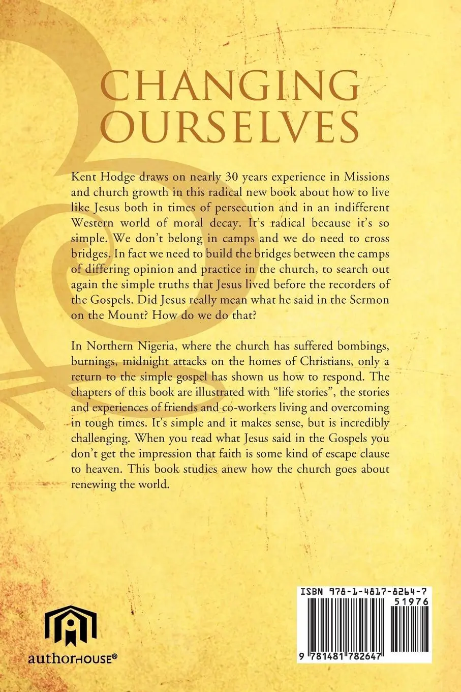 Rückseite: 9781481782647 | Changing Ourselves | God's Plan in Christ for Changing the World