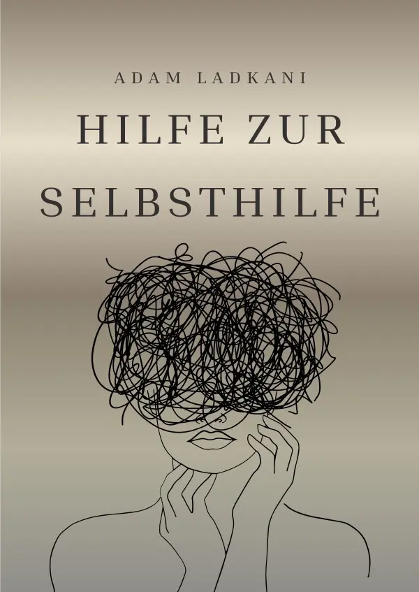 Cover: 9783565112647 | Hilfe zur Selbsthilfe | DE | Adam Ladkani | Taschenbuch | Deutsch