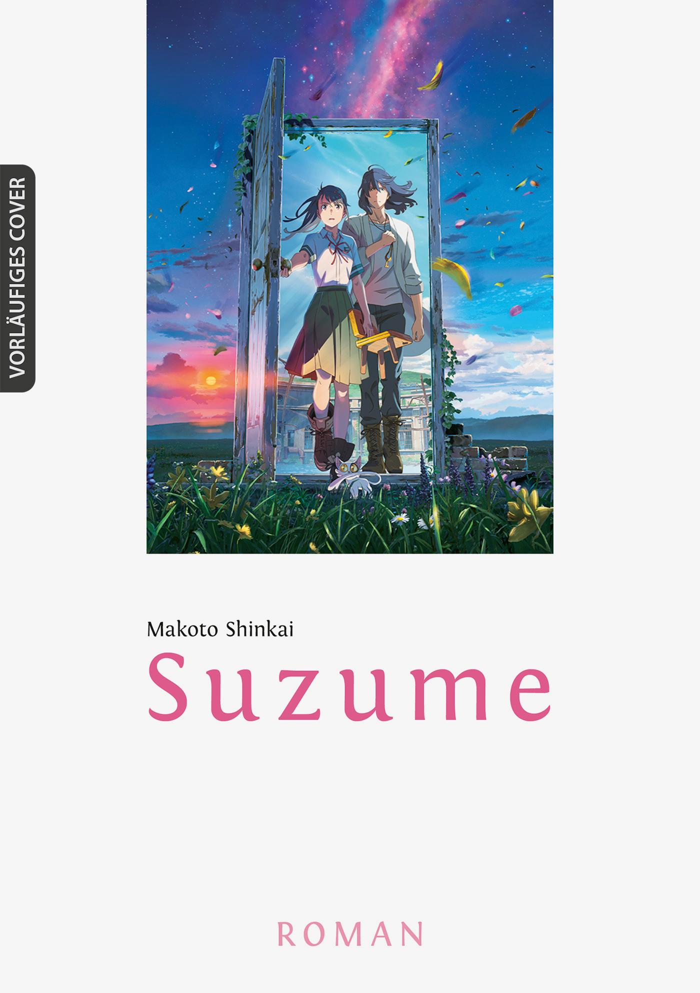 Cover: 9783755502647 | Suzume | Roman | Makoto Shinkai | Taschenbuch | 320 S. | Deutsch