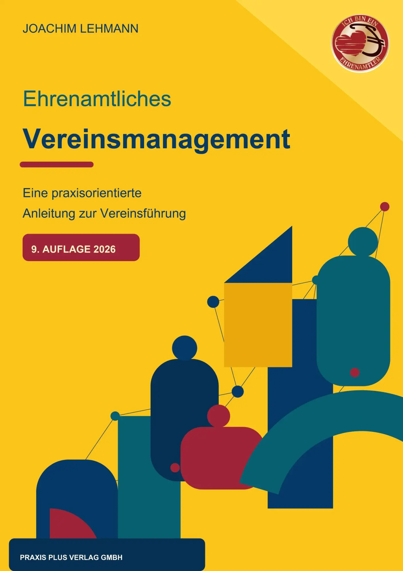 Cover: 9783945202647 | Ehrenamtliches Vereinsmanagement | Lehmann Joachim | Taschenbuch