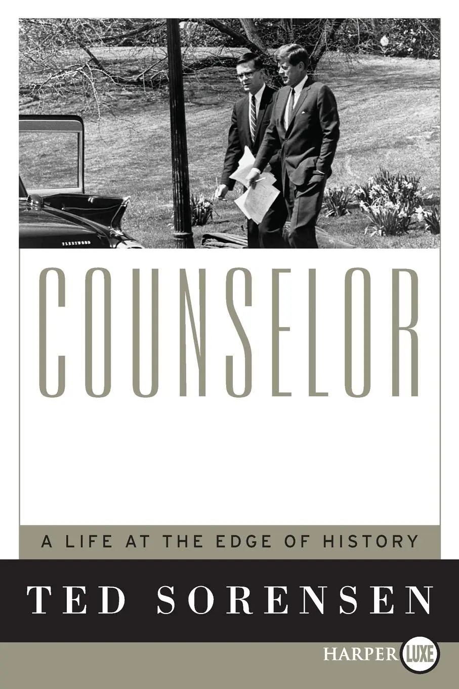 Cover: 9780061562747 | Counselor LP (Harperluxe) | Ted Sorensen | Taschenbuch | Englisch