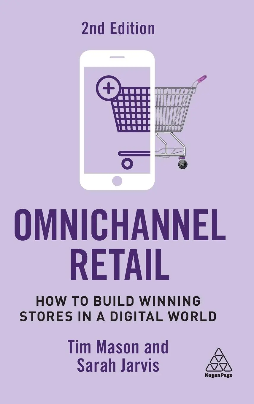 Cover: 9781398612747 | Omnichannel Retail | How to Build Winning Stores in a Digital World