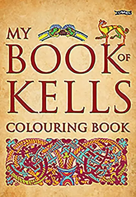 Cover: 9781847172747 | My Book of Kells Colouring Book | Eoin O'Brien | Taschenbuch | 2011