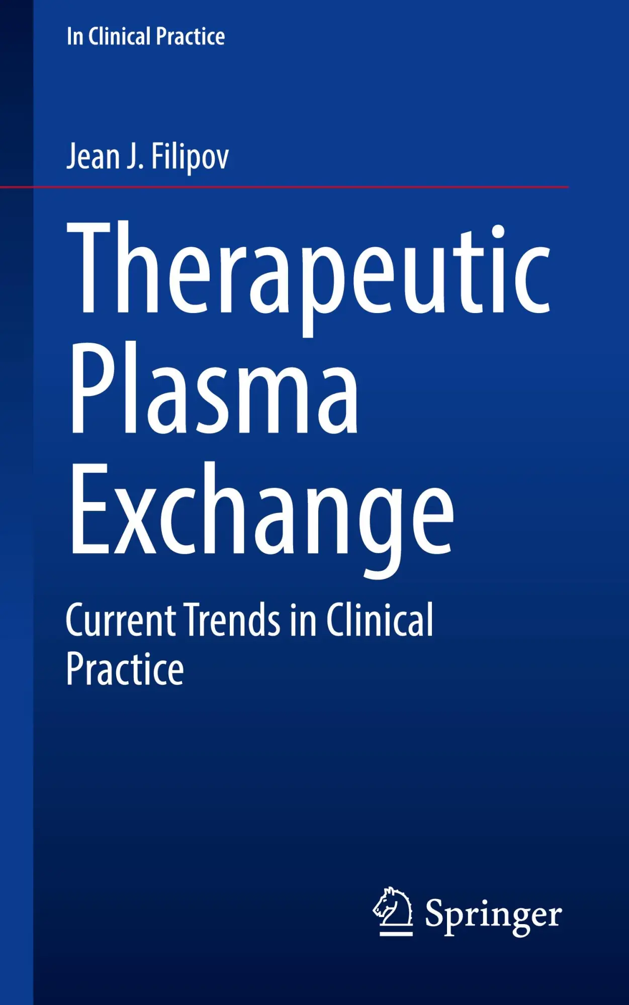 Cover: 9783032172747 | Therapeutic Plasma Exchange | Current Trends in Clinical Practice