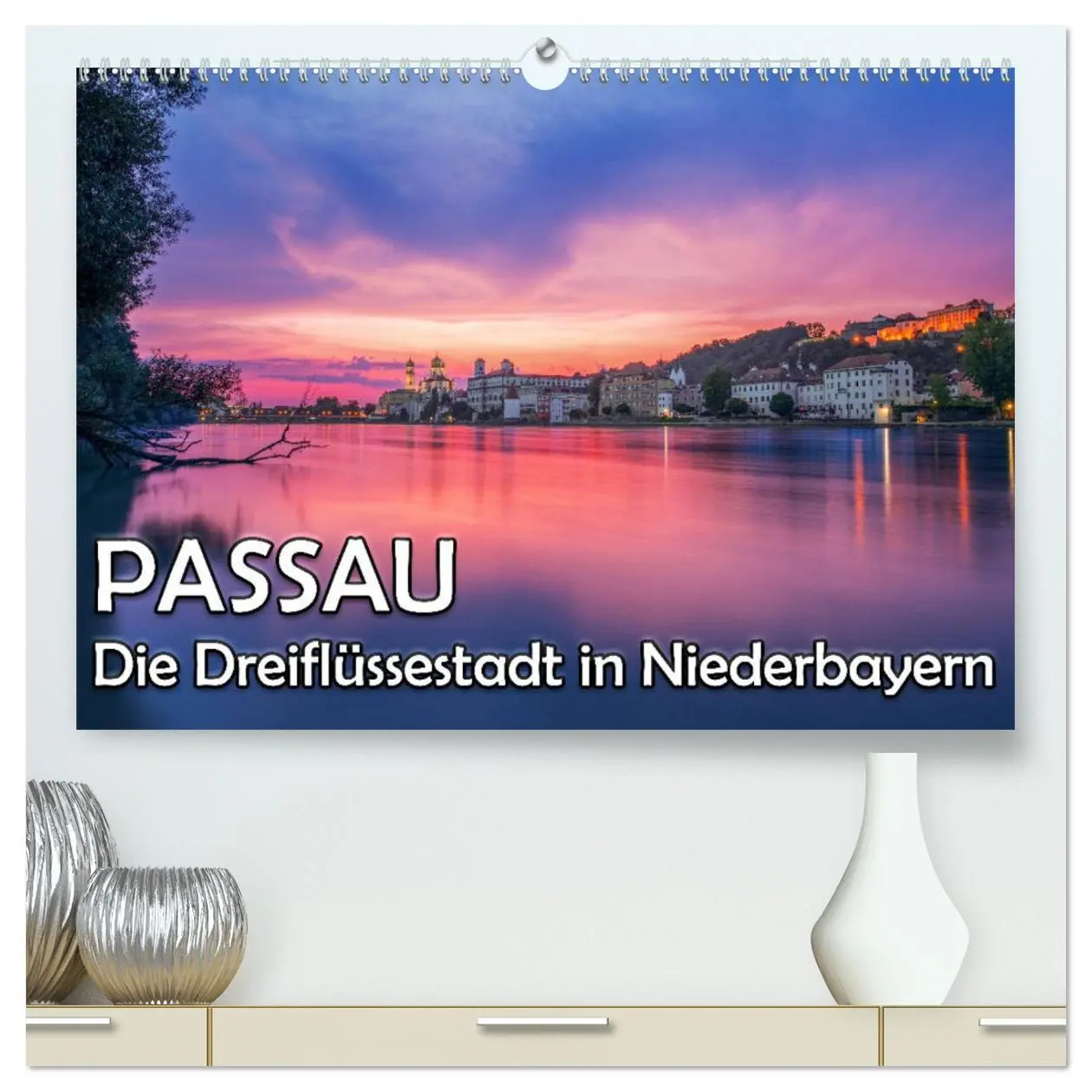 Cover: 9783457672747 | Passau - Die Dreiflüssestadt (hochwertiger Premium Wandkalender...