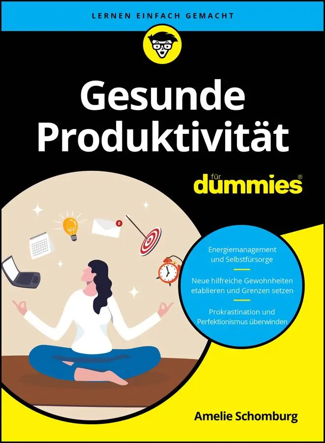 Cover: 9783527722747 | Gesunde Produktivität für Dummies | Mehr schaffen ohne mehr Stress