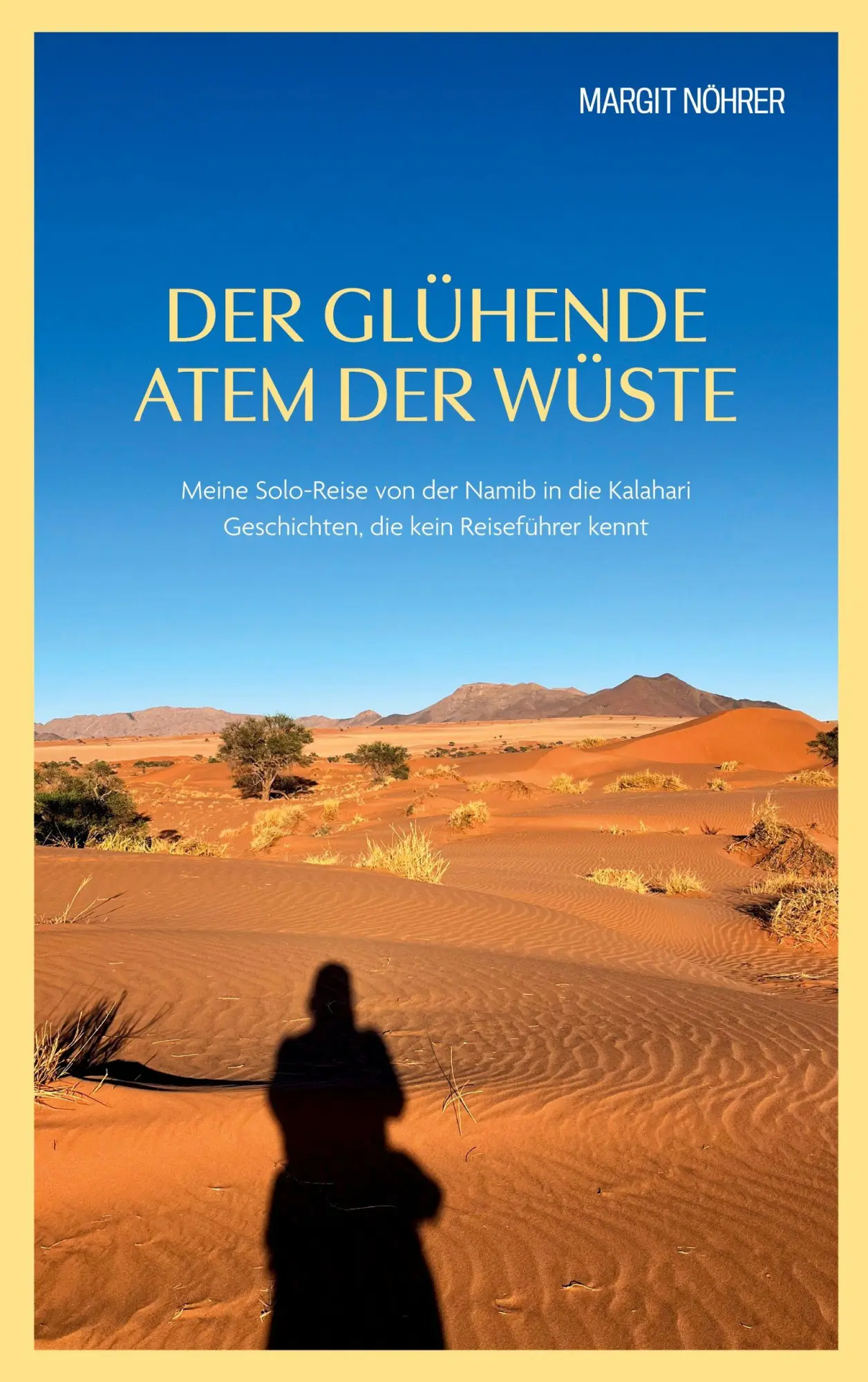 Cover: 9783695102747 | Der glühende Atem der Wüste | Margit Nöhrer | Taschenbuch | 210 S.