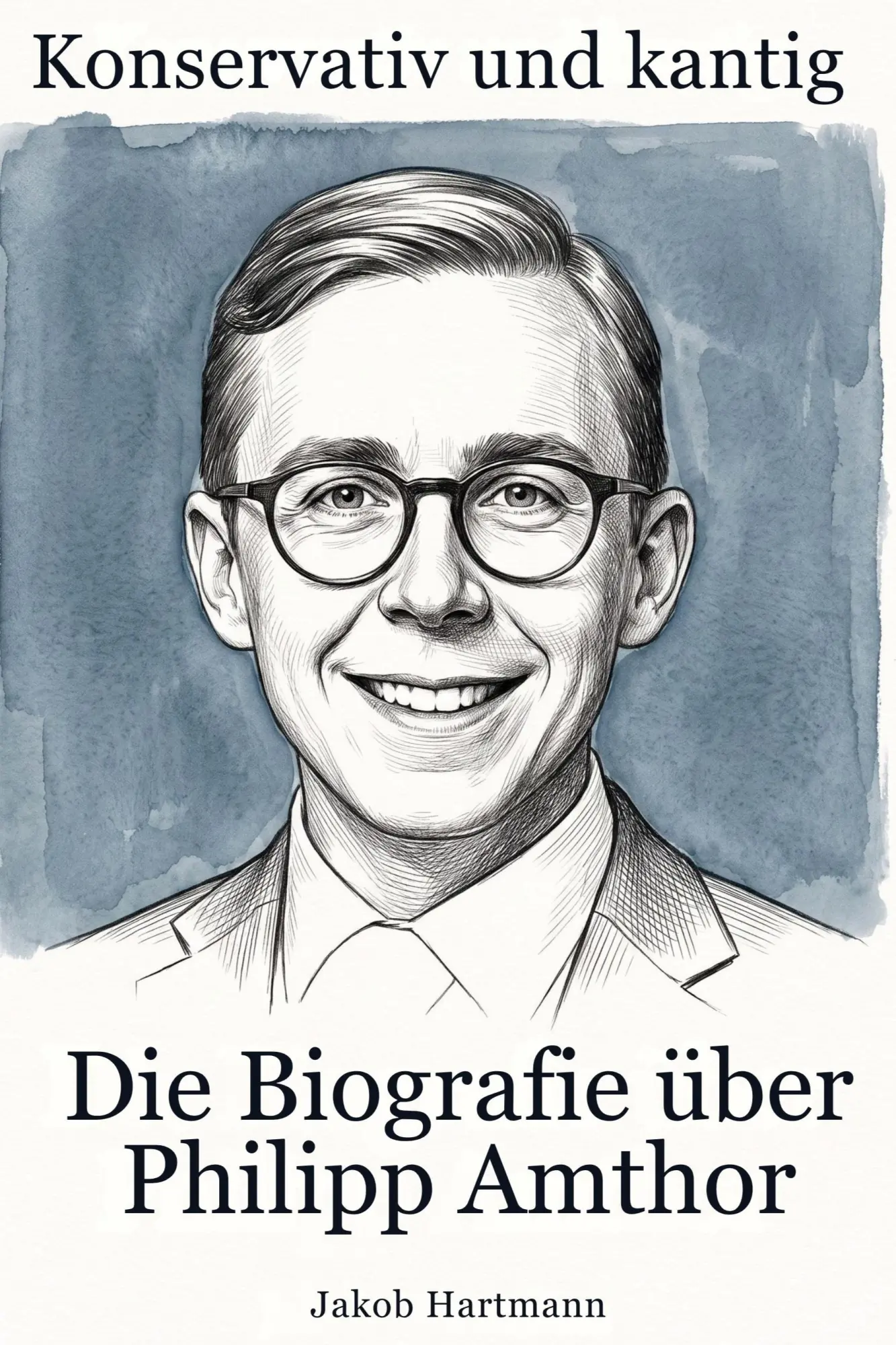 Cover: 9783696402747 | Die Biografie über Philipp Amthor | Konservativ und kantig | Hartmann