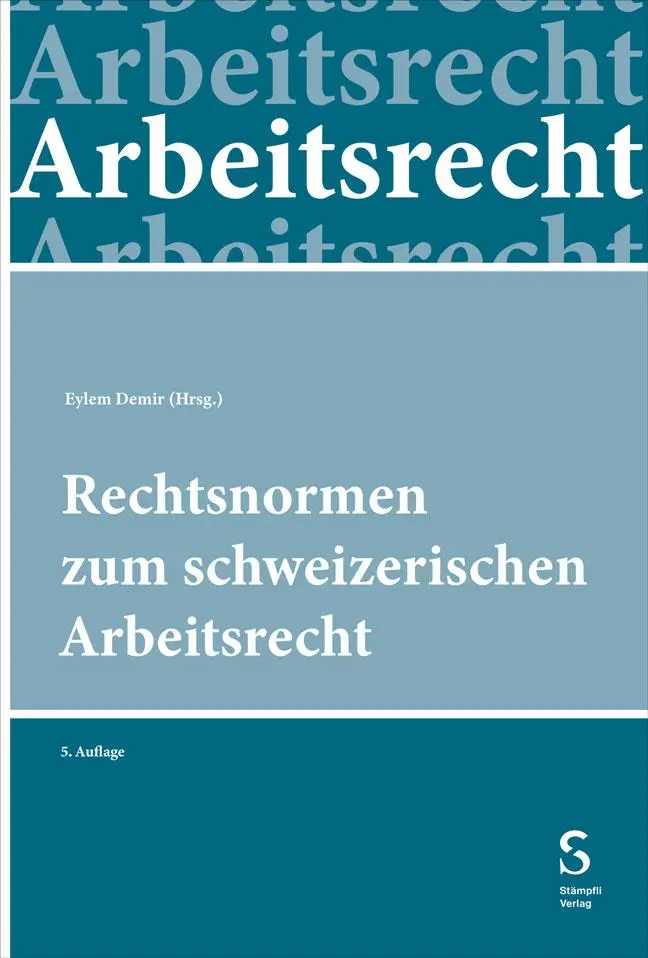 Cover: 9783727252747 | Rechtsnormen zum schweizerischen Arbeitsrecht | Eylem Demir | Buch | X