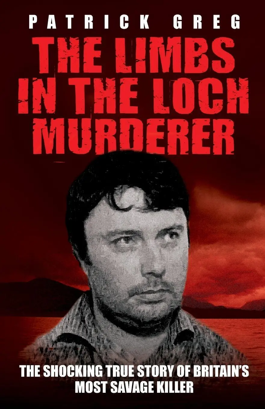 Cover: 9781843582847 | The Limbs In The Loch Murderer | Greg Patrick | Taschenbuch | Englisch
