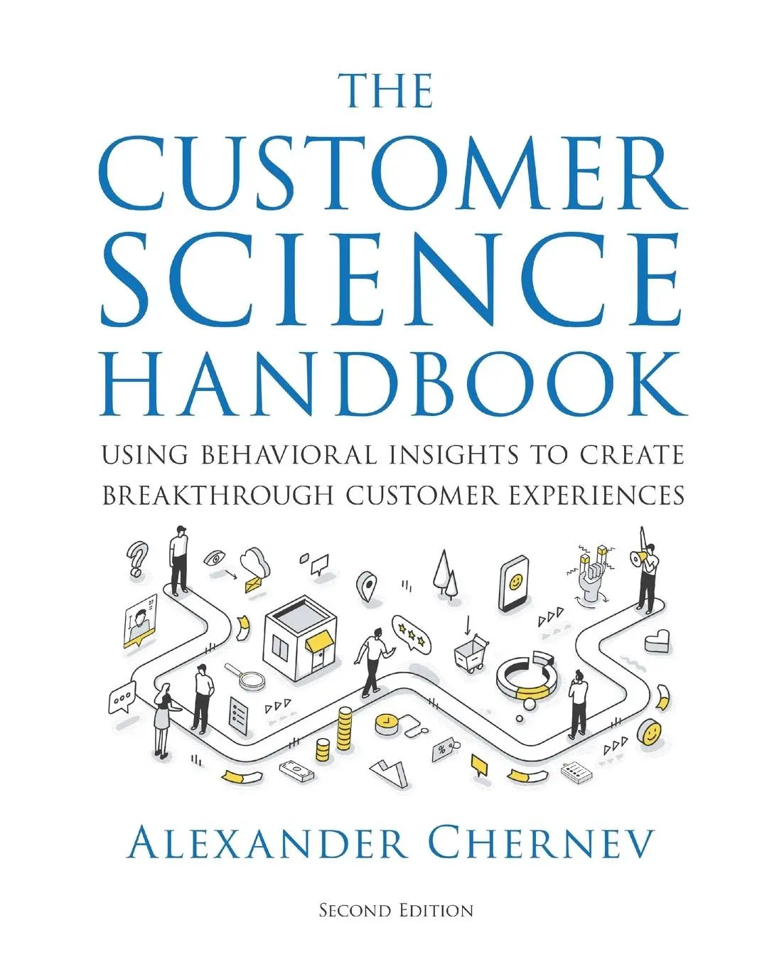 Cover: 9781936572847 | The Customer Science Handbook | Alexander Chernev | Taschenbuch | 2025