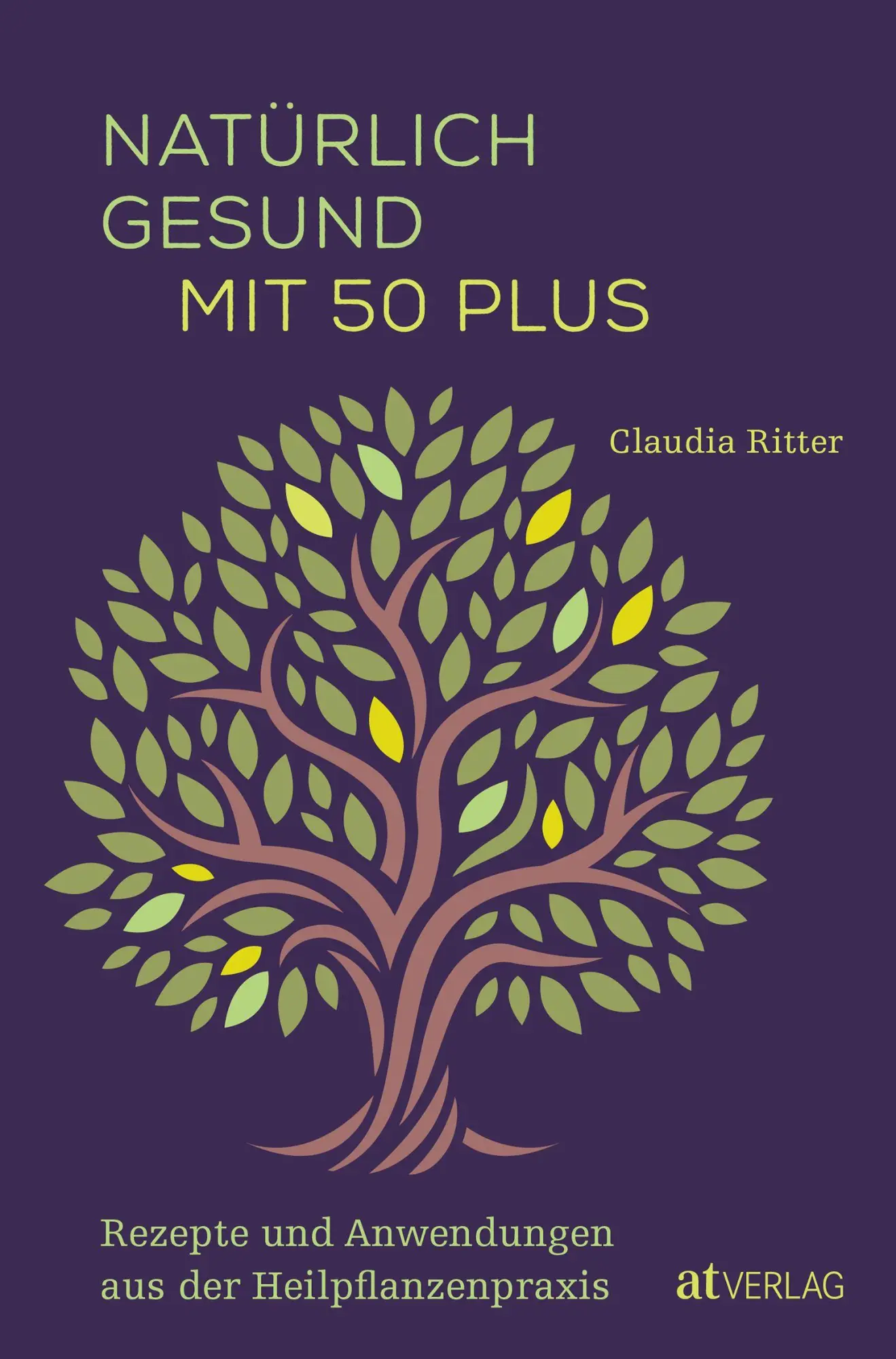 Cover: 9783039022847 | Natürlich gesund mit 50 plus | Claudia Ritter | Buch | 304 S. | 2026