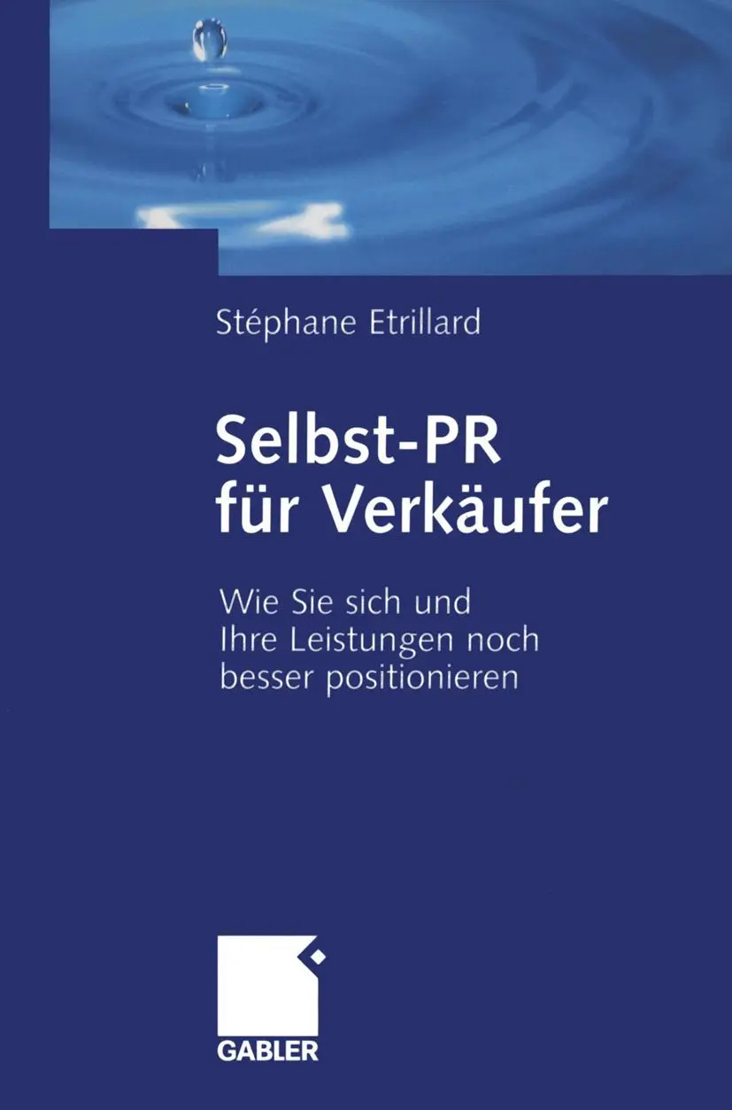 Cover: 9783409142847 | Selbst-PR für Verkäufer | Stéphane Etrillard | Taschenbuch | 167 S.